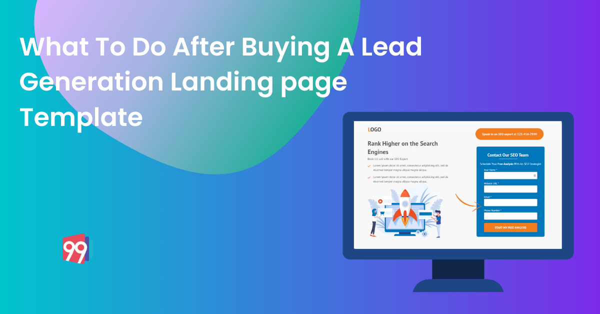 What To Do After Buying A Lead Generation Landing page Template