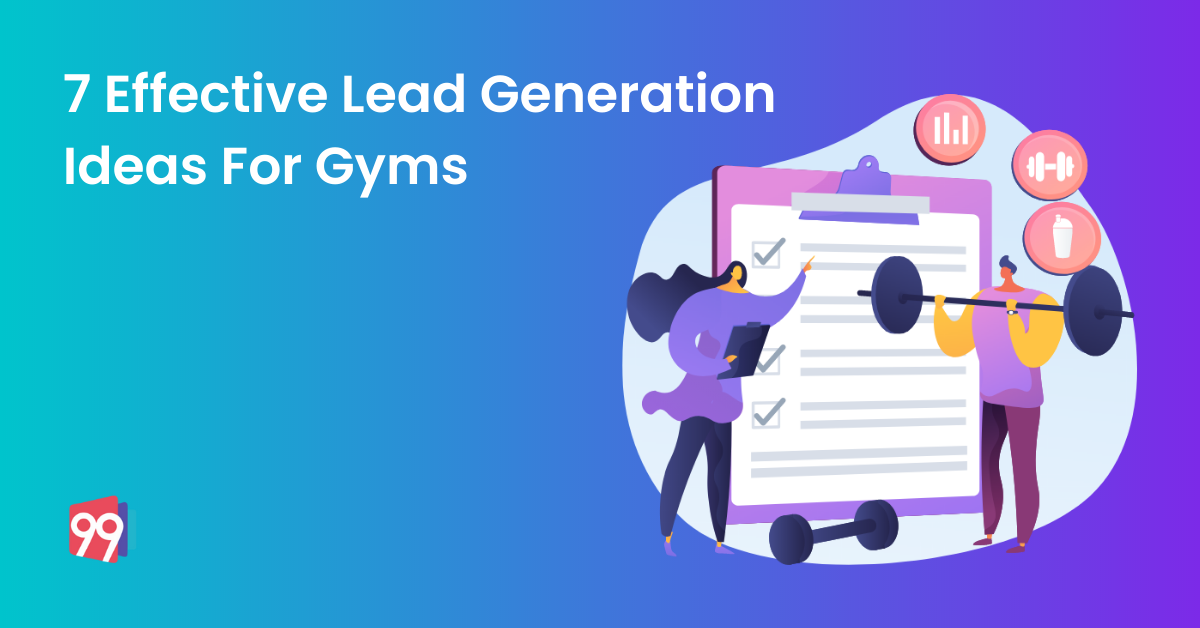 7 Effective Lead Generation Ideas For Gyms