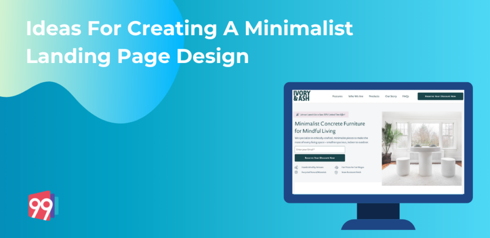 Ideas For Creating A Minimalist Landing Page Design